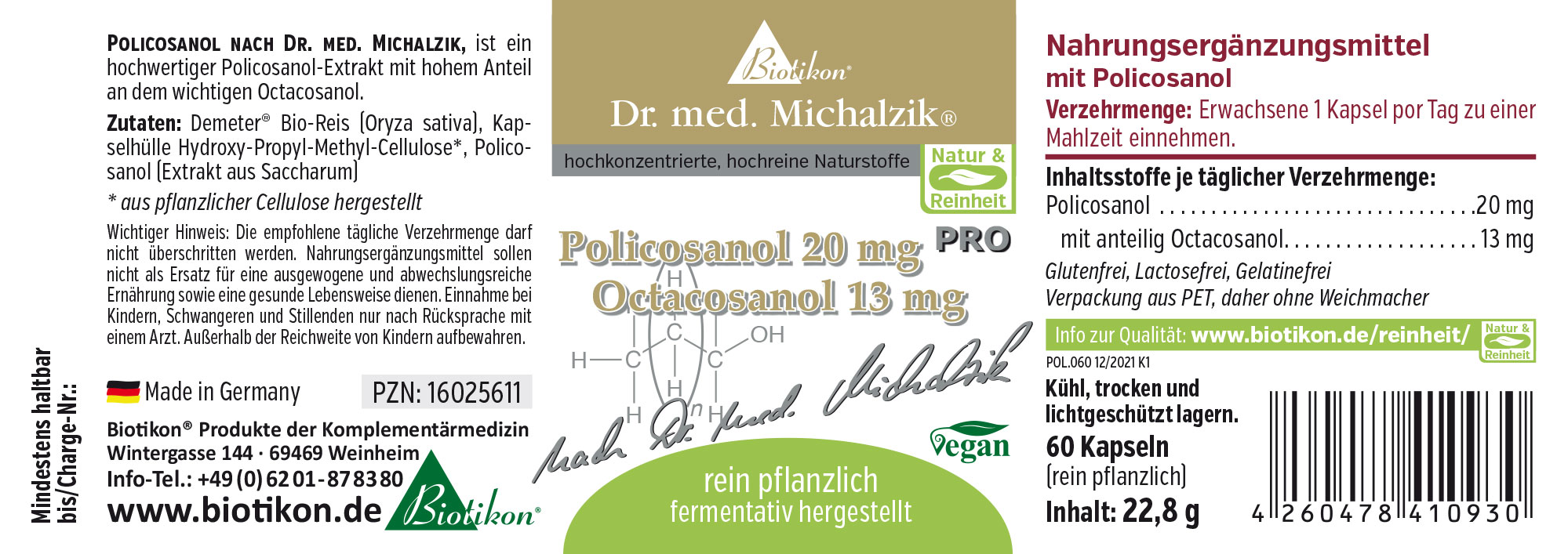 Policosanol 20 mg – 60 Kapseln Nahrungsergänzungsmittel Policosanol, 60 Kapseln, vegan, in durchsichtiger Verpackung, mit Dosierungshinweis.